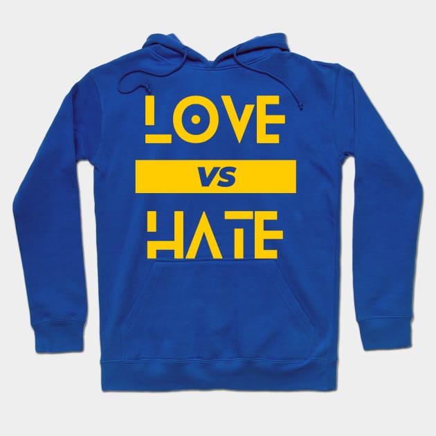 LOVE VS HATE Hoodie by C-ommando